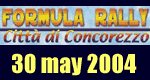 Formula Rally Città di Concorezzo - 30 May 2004