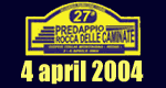 27° Rocca delle Camminate - 4 April 2004